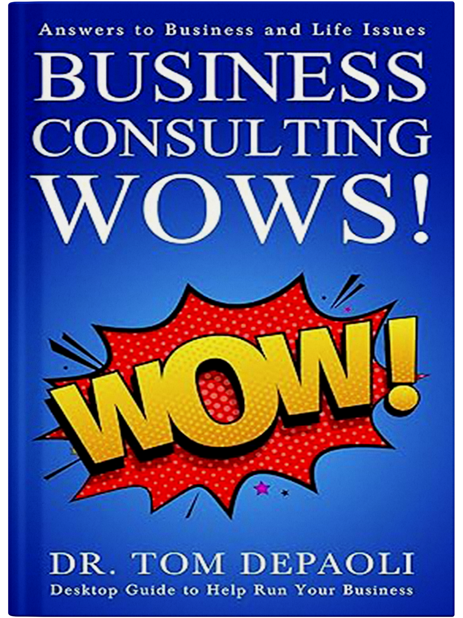 Business Consulting Wows!